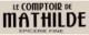 LE COMPTOIR DE MATHILDE